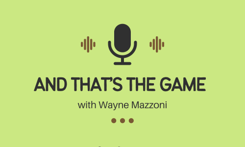 From 6 Years in Independent Ball to College Head Coach – Alex Treza on “And That’s The Game” with Wayne Mazzoni
